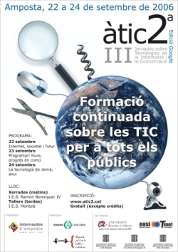 �tic 2� - III Jornades sobre Tecnologies de la Comunicaci� i la Comunicaci�. 22, 23 i 24 de setembre de 2006