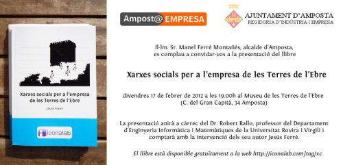 Ajuntament d´Amposta > Comunicació > Presentació del llibre “Xarxes socials per a l’empresa  de les Terres de l’Ebre” 