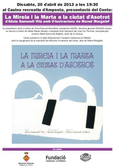 Ajuntament d´Amposta > Comunicació > Dissabte 20 d’abril es presenta a Amposta el conte “Mireia i Marta a la ciutat d’Asotrot” escrit per  Alícia Gamundi Vilà i il·lustrat per Manel Margalef.