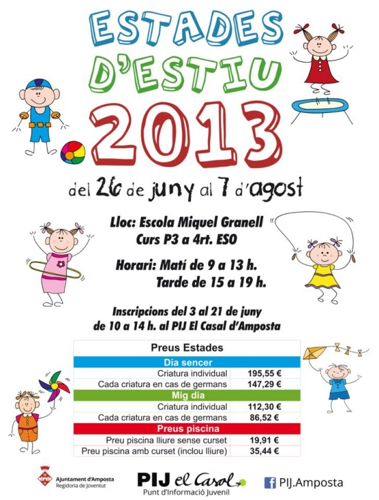Ajuntament d´Amposta > Comunicació > Inscripcions a les Estades d’Estiu 2013