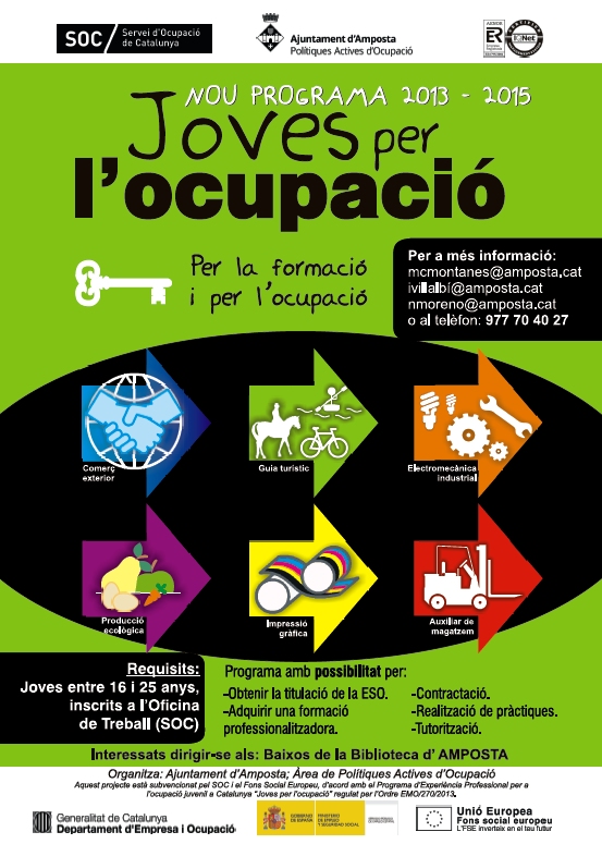 Ajuntament d´Amposta > Comunicació > SEGONA EDICIÓ DEL PROGRAMA "JOVES PER L’OCUPACIÓ 2013-2015" 
