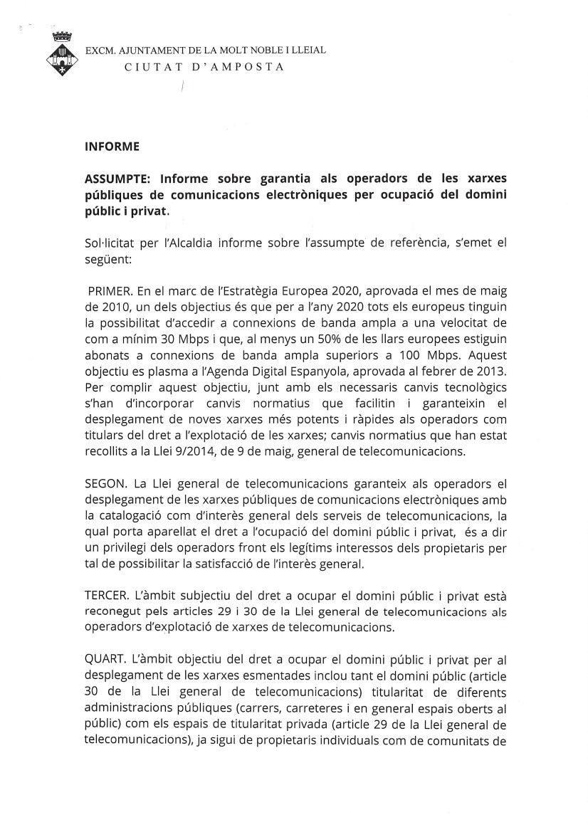 Ajuntament d´Amposta > Informació Oficial > Informe sobre garantia als operadors de les xarxes públiques de comunicacions electròniques per ocupació del domini públic i privat