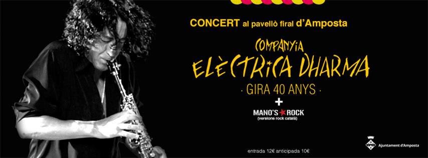 La Companyia Elèctrica Dharma, en concert a Amposta