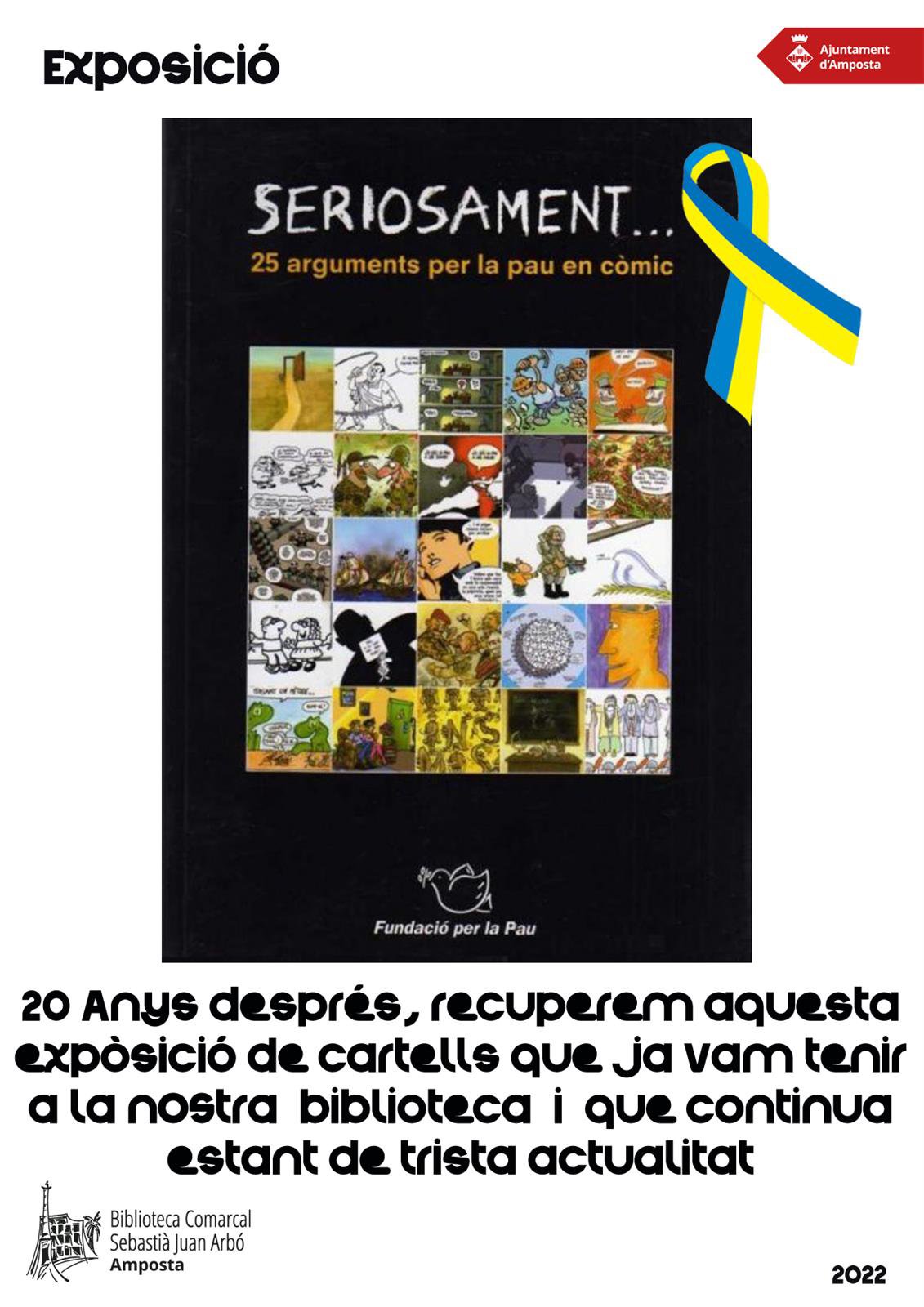 Exposició "Seriosament... 25 arguments per la pau en còmic"