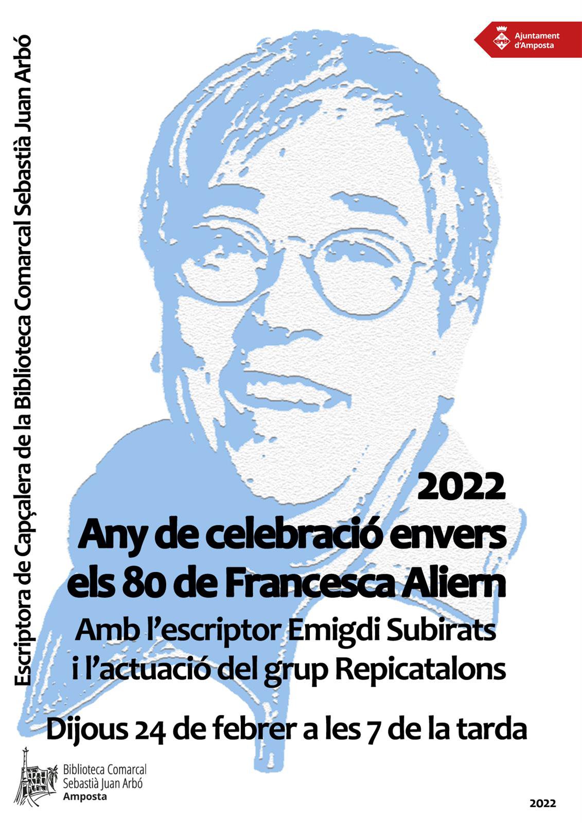 2022 Any de celebració envers el 80 de Francesca Aliern