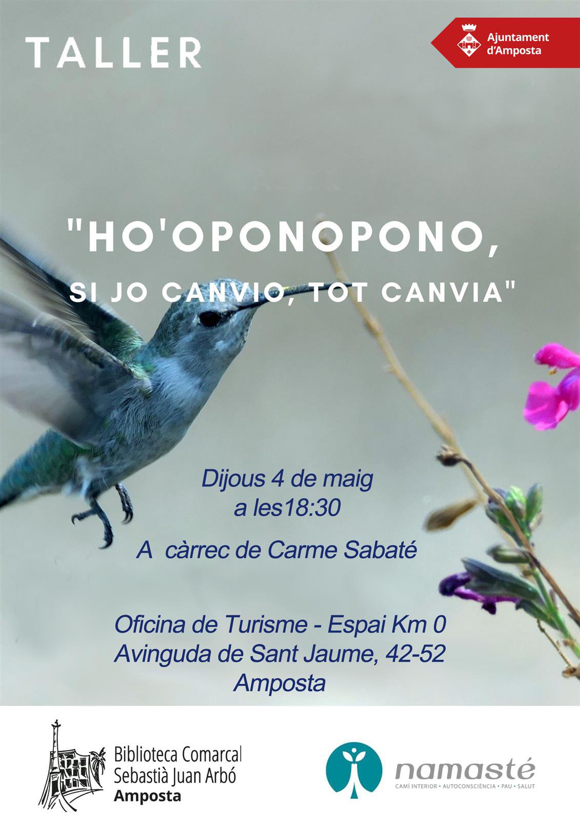 Taller "Ho’oponopono. Si jo canvio, tot canvia" a càrrec de Carme Sabaté.