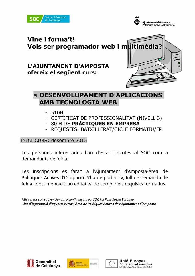 Ajuntament d´Amposta > Comunicació > L’Ajuntament programa un curs de Desenvolupament d’aplicacions amb tecnologia web