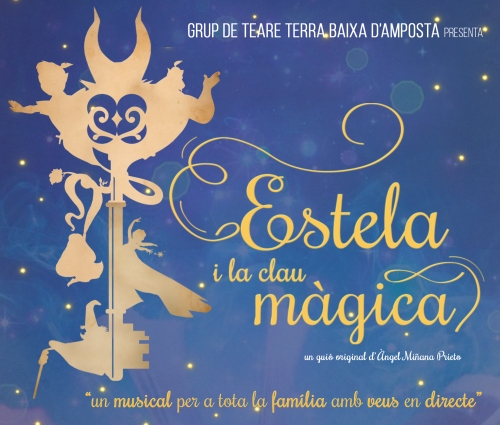 Ajuntament d´Amposta > agenda > Teatre musical amateur. "Estela i la clau màgica"
