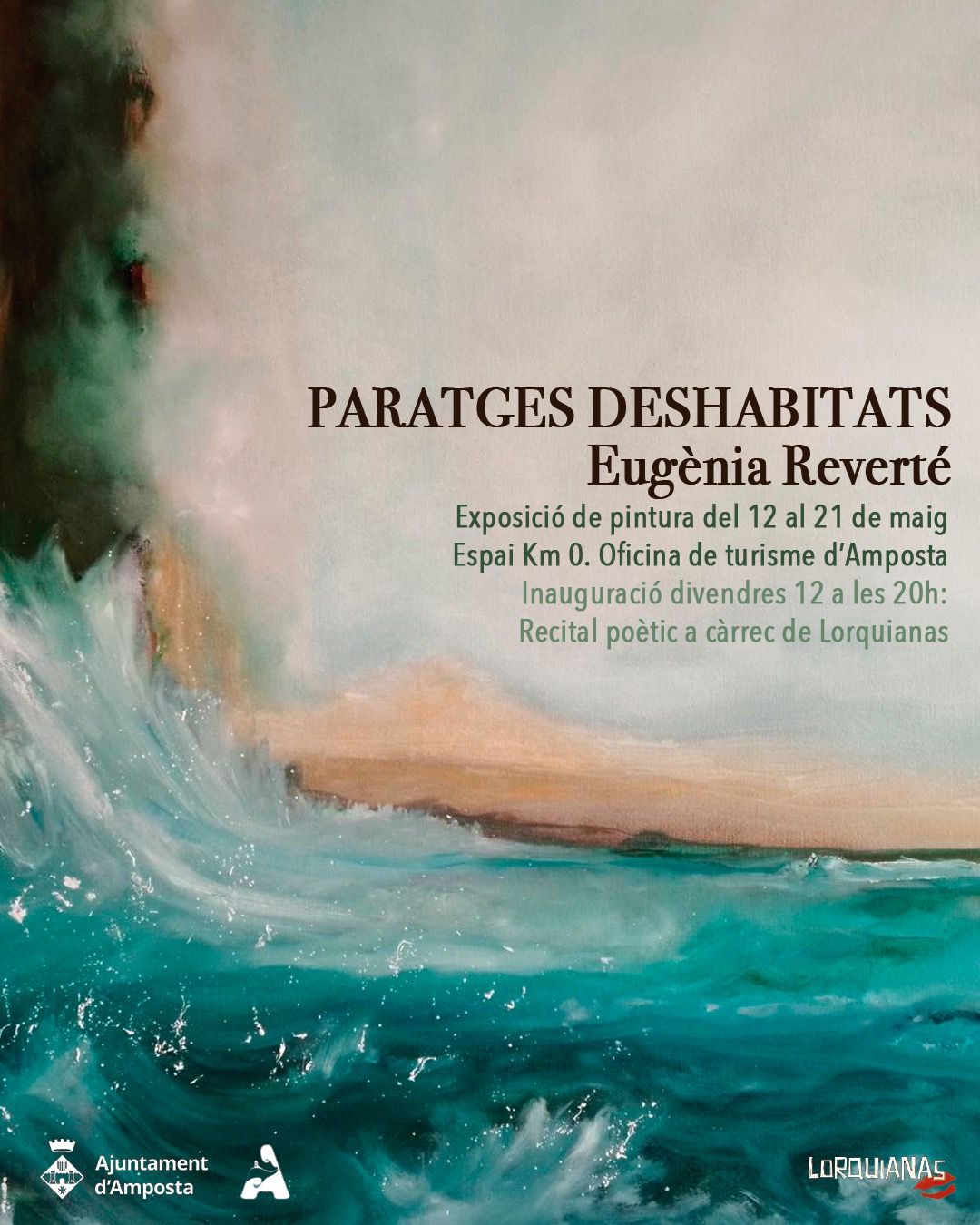 Ajuntament d´Amposta > agenda > Exposició de pintura "Paratges deshabitats" d’Eugènia Reverté