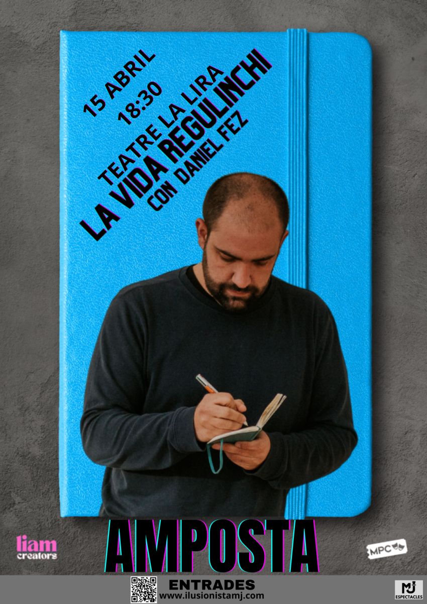 Ajuntament d´Amposta > agenda > La vida regulinchi de Daniel Fez