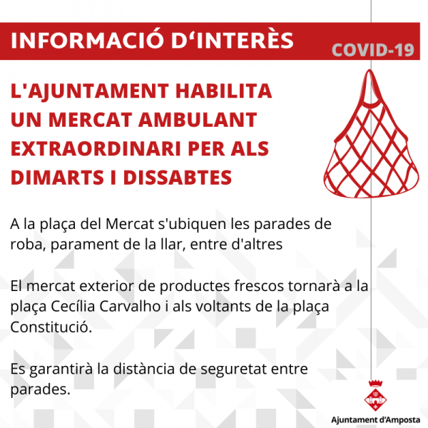 Els dimarts i dissabtes se celebrarà un mercat ambulant extraordinari a la plaça del Mercat