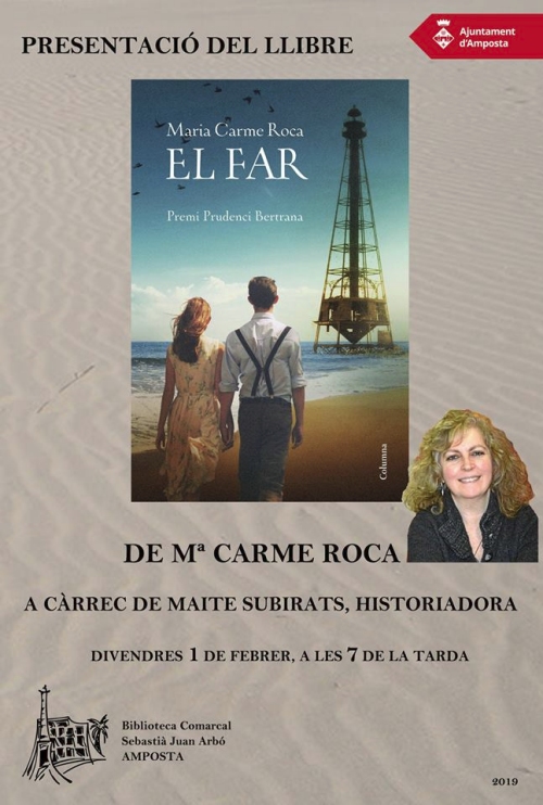 Ajuntament d´Amposta > agenda > Presentació del llibre de M. Carme Roca, "El Far"