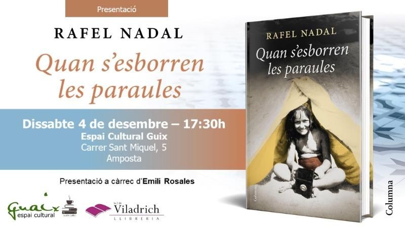 Ajuntament d´Amposta > agenda > Presentació del llibre "Quan s’esborren les paraules", de Rafel Nadal