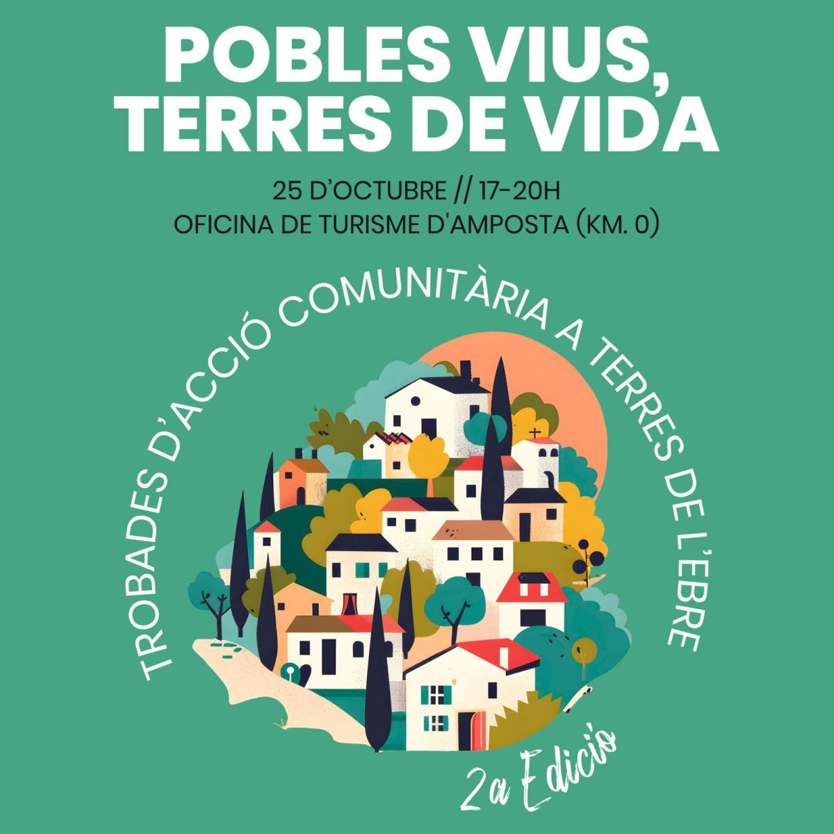 Ajuntament d´Amposta > agenda > 2a Trobada d’acció comunitària a les Terres de l’Ebre; Pobles vius, terres de vida