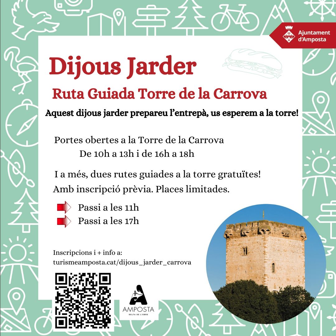 Ajuntament d´Amposta > agenda > Dijous Jarder. Portes obertes a la Torre de la Carrova
