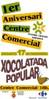 1ER ANIVERSARI CENTRE COMERCIAL: XOCOLATADA POPULAR