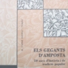 Els gegants dAmposta. 50 anys dhistria i de tradici popular