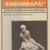 Emborrap! Jocs de carrer jugats a Amposta